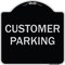 Signmission Designer Series Sign-Customer Parking, Black & Silver Heavy-Gauge Aluminum, 18" x 18", BS-1818-9855 A-DES-BS-1818-9855 - alternate 1